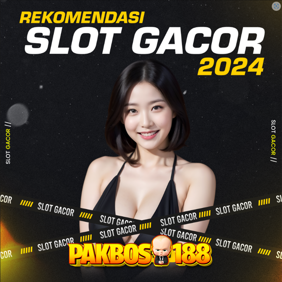 PAKBOS188 - Link Slot Gacor So Easy To Maxwin Tanpa Pola Tanpa Jam Gacor Resmi Slot Online Terbaik